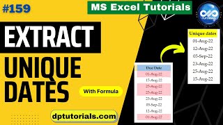 Extract Unique Dates From A List In Excel [upl. by Graces972]