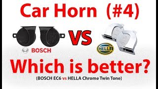 HELLA Chrome Twin Tone vs BOSCH EC6  Car Horn Comparison 4 [upl. by Enalb]