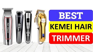 Top 10 Best Kemei Hair Trimmer in 2024 [upl. by Gabby]