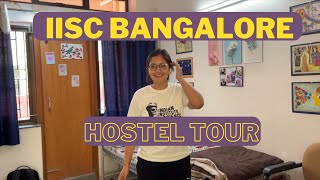 IISc Hostel and Room Tour  Indian Institute of Science Bangalore  Vlog  Sneha Negi [upl. by Vharat]