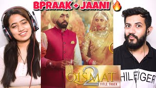 Qismat 2 Title Track Full Video  Ammy Virk  Sargun Mehta  B Praak  Jaani Reaction [upl. by Leamhsi]