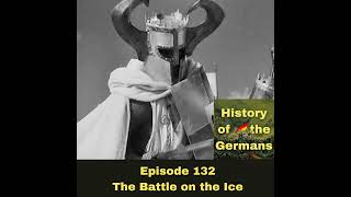 Ep 132 – The Battle on the Ice  Alexander Nevsky Sergei Eisenstein and what really happened [upl. by Anitserp763]