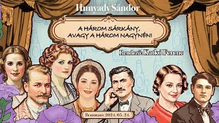 Hunyady Sándor A három sárkány avagy a három nagynéni [upl. by Omero403]