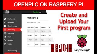 OpenPLC Create and Upload Your First Program on Raspberry Pi  Turn Your Raspberry Pi into a PLC [upl. by Illak]