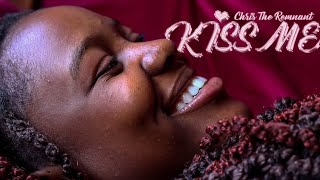 Chris The Remnant Kiss Me Official video [upl. by Colver616]