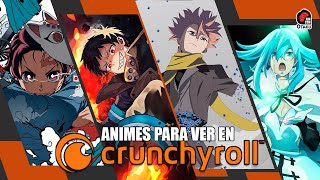 10 ANIMES INCREÍBLES PARA VER EN CRUNCHYROLL  Rincón Otaku [upl. by Tearle]