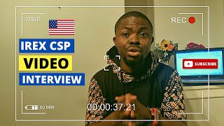 IREX CSP 2022 Video Interview Guide  How to Pass  Community Solutions Programs  Youth Fellowship [upl. by Annoit]