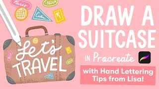 Live Tutorial Draw a Suitcase in Procreate with Hand Lettering Tips from Lisa [upl. by Frants264]