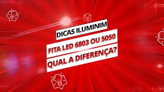 Fita LED 6803 ou 5050 Entenda a Diferença Agora [upl. by Adiel]