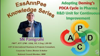 Adopting Deming’s PDCA Cycle in Pharma RampD Unit for Continuous Improvement  By SN Panigrahi [upl. by Azerila957]