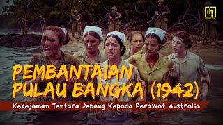 😨 Merinding  JEPANG EKSEKUSI BRRUTAL PERAWAT DI PULAU BANGKA 1942  Perang Dunia 2 [upl. by Wilfred]