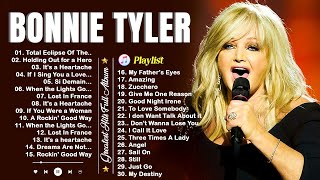 The Best Songs Of Bonnie Tyler Ever🍄Bonnie Tyler Greatest Hits Full Album [upl. by Alessandra]