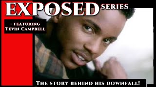 Exposed Series  What Happened to Tevin Campbell Unsung Bio [upl. by Aloz]