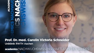 „academicsNachwuchswissenschaftlerin des Jahres“ Professorin Dr Carolin Schneider [upl. by Jenkins]