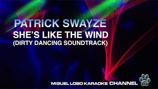 Patrick Swayze  Shes Like The Wind HQ Audio Remastered [upl. by Yam]