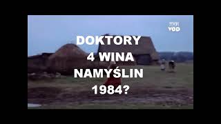 DOKTORY JADĄ 4 WINA NAMYŚLIN 1984 [upl. by Ines503]