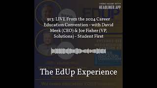 913 LIVE From the 2024 ⁠Career Education Convention⁠  with David Meek CEO amp Joe Fisher VP [upl. by Esenaj]