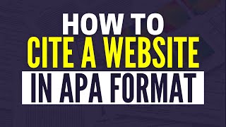 How To Cite A Website In APA Format [upl. by Oberheim]