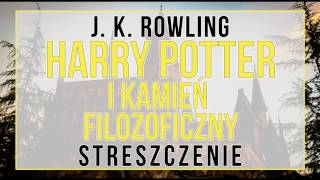 Harry Potter i Kamień Filozoficzny  streszczenie [upl. by Power]