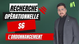 Recherche Opérationnelle  LOrdonnancement [upl. by Ailaro]