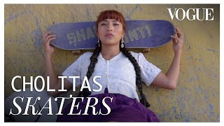 Las cholitas skateboarders de Bolivia  En la piel de  Vogue México y Latinoamérica [upl. by Caesar543]