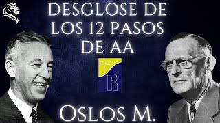 Los 12 pasos de AA COMPLETOS  Desglose de los 12 pasos AA [upl. by Auod]