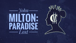 John Milton Paradise Lost [upl. by Moule572]