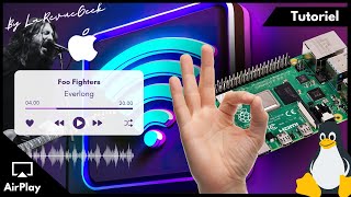 Transformez votre Raspberry Pi 4 en Récepteur AirPlay 2 en 15 Min  Tutoriel complet 😊 [upl. by Bobbi]