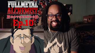 NO NOT HIM TO FULLMETAL ALCHEMIST BROTHERHOOD EPISODE 10 REACTION [upl. by Aivan]