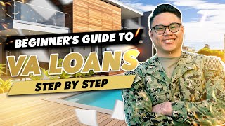 A Beginners Guide To VA Loans 2024  Step by Step Full Guide  Military Edition [upl. by Cordova]