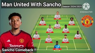 Jadon Sancho Comeback  Man United Line Up With Sancho amp Zirkzee Season 20242025  Update Today [upl. by Juliette]