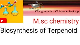 Biosynthesis of Terpenoid  Msc chemistry 4th semester organic chemistry Natural products [upl. by Maureen]