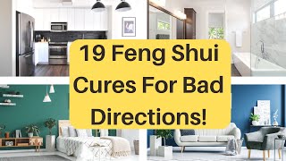 Best 19 Feng Shui Remedies For Unlucky Bad Directions  Lucky Directions  Feng Shui Home [upl. by Marela]