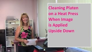 Cleaning Platen on Heat Press When Image is Applied Upside Down [upl. by Teryl]