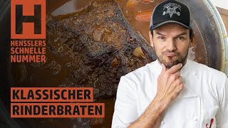 Schnelles Klassischer Rinderbraten Rezept von Steffen Henssler [upl. by Damalus32]