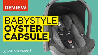 Introducing the BabyStyle Oyster Capsule Infant i Size car seat [upl. by Angelica]