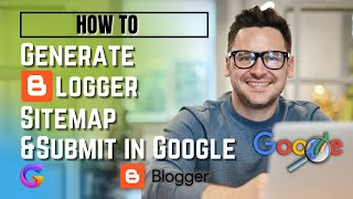 Generate Blogger XML Sitemap amp Submit in Google 2021 [upl. by Manlove]