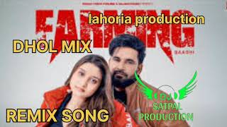 New remix Songs 2024  punjabi Farming Baaghi ft lahoria production x dhol mix [upl. by Anahsed]