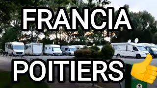 De España a POITIERS en Francia con Parking gratis para pernoctar [upl. by Lennor]