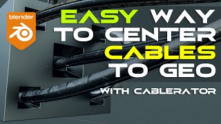 EASY way to center your cables to geo in Blender with Cablerator [upl. by Lleddaw]