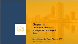 Chapter 8 The Payroll Cycle A Comprehensive Guide [upl. by Walther]