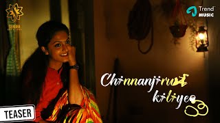 Chinnanjiru Kiliye Movie  Official Teaser  Sabarinathan  Senthilnathan Sandra Nair  Trend Music [upl. by Morrie500]