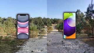 Camera test Samsung A52 VS iPhone 11 Photo amp Video [upl. by Dehnel]