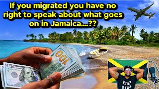 Shut Up and Stop Talking About Jamaica If You Migrated [upl. by Stryker]