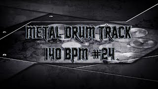 Mid Tempo Metal Drum Track 140 BPM  Preset 20 HQHD [upl. by Airekat]