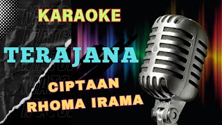 TERAJANA  POP DANGDUT VERSION  KARAOKE SONGS WITH LYRICS [upl. by Obadias678]