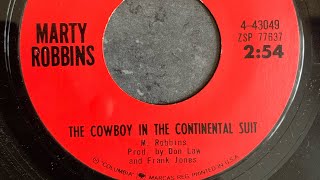 Marty Robbins  The Cowboy In The Continental Suit  Columbia  443049  1964 [upl. by Ram]