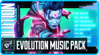 Apex Legends  Evolution Music Pack High Quality [upl. by Wimsatt277]