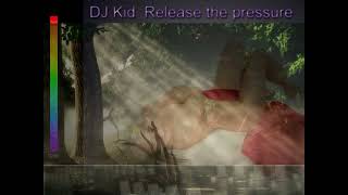 djkid release the pressure remix [upl. by Ekeiram]