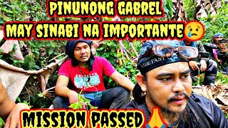 MISSION ACCOMPLISHED🙏PINUNONG GABREL STILL ALIVE [upl. by Marlen]